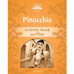 [Oxford] Classic Tales 5-02 / Pinocchio (Activity Book)