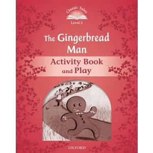 [Oxford] Classic Tales 2-05 / The Gingerbread Man (Activity Book)