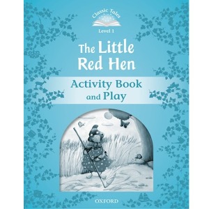 [Oxford] Classic Tales 1-06 / The Little Red Hen (Activity Book)
