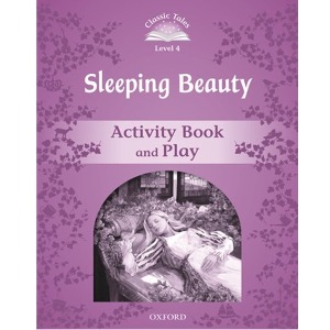 [Oxford] Classic Tales 4-02 / Sleeping Beauty (Activity Book)