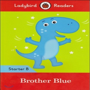 Ladybird Readers Starter B / Brother Blue (Book only)