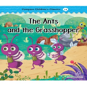 Compass Children’s Classics 1-05 / The Ants and the Grasshopper