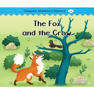 Compass Children’s Classics 1-04 / The Fox and the Crow
