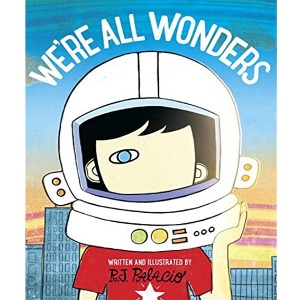 Pictory 1-66 / We&#039;re All Wonders (Book Only)