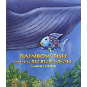 Pictory 3-29 / Rainbow Fish and the Big Blue (Book Only)