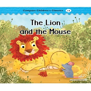 Compass Children’s Classics 1-06 / The Lion and the Mouse