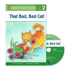 Penguin Young Readers 2-16 / That Bad, Bad Cat! (with CD)