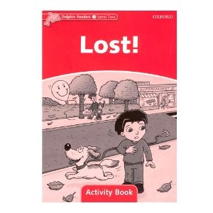 [Oxford] Dolphin Readers 2 / Lost (Activity Book)