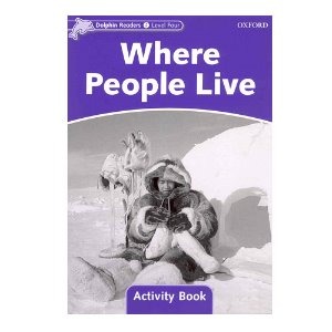 [Oxford] Dolphin Readers 4 / Where People Live (Activity Book)
