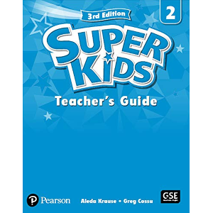 Super Kids 2 Teacher&#039;s Guide  3E