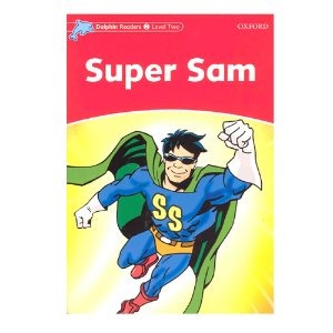 [Oxford] Dolphin Readers 2 / Super Sam (Book only)