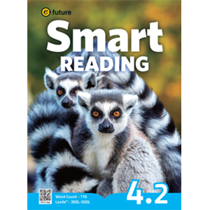 [e-future] Smart Reading 4-2 (110 Words)