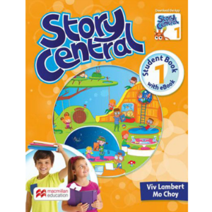 [Macmillan] Story Central 1 Student Book
