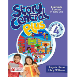 [Macmillan] Story Central Plus 4 Student Book