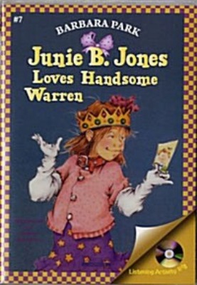 Junie B. Jones 07 / and Loves Handsome Warren (Book+CD)