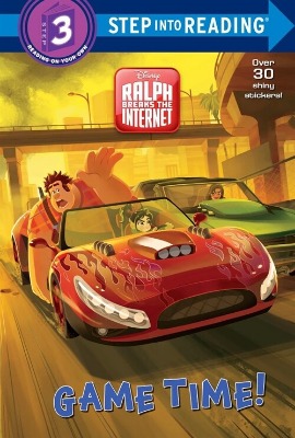 Step Into Reading 3 / Game Time! (Disney Wreck-It Ralph 2) (Book only)