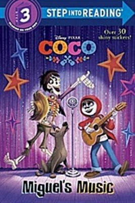 Step Into Reading 3 / Miguel&#039;s Music (Disney/Pixar Coco) (Book only)