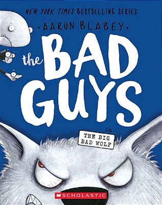 The Bad Guys 09 / The Bad Guys in The Big Bad Wolf