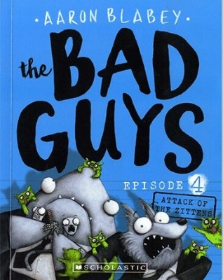 The Bad Guys 04 / The Bad Guys in Attack of the Zittens