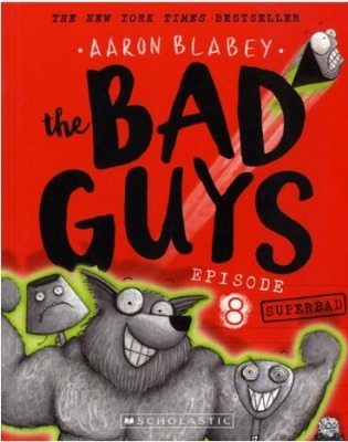 The Bad Guys 08 / The Bad Guys in Superbad