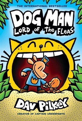 Lord of the Fleas / From the Creator of Captain Underpants (Book only)