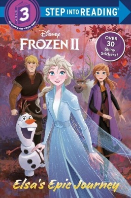 Step Into Reading 3 / Elsa&#039;s Epic Journey (Disney Frozen 2/Deluxe #1) (Book only)