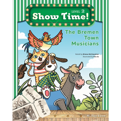 Show Time 2-07 / The Bremen Town Musicians (Book+WB+CD)
