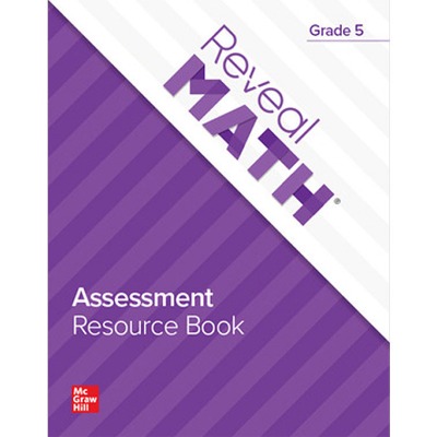 Reveal Math Assessment Resource Book, Grade 5