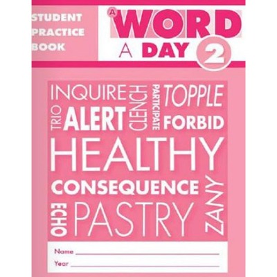 A Word A Day Grade 2 Student Practice Book