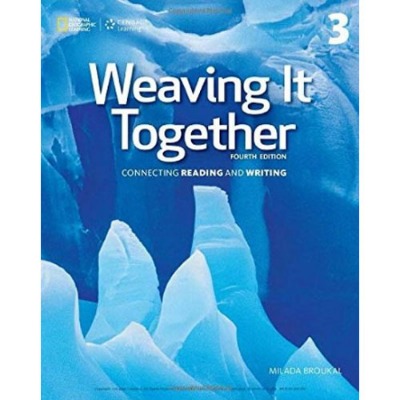 [Cengage] Weaving It Together 3 SB (4E)
