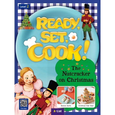 Ready, Set, Cook! level 2 / The Nutcracker on Christmas