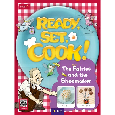 Ready, Set, Cook! level 1 / The Fairies and the Shoemaker