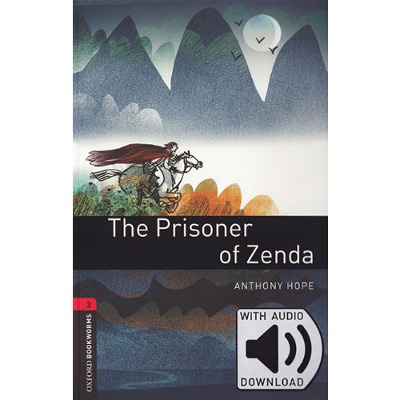 Oxford Bookworm Library Stage 3 / The Prisoner of Zenda (Book+MP3)
