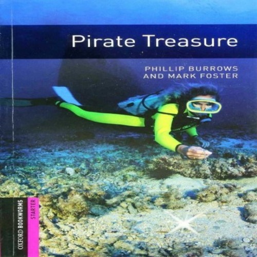 Oxford Bookworm Library Starter / Pirate Treasure (Book only)