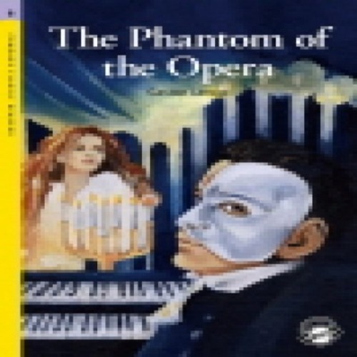 Oxford Bookworm Library Stage 1 / The Phantom of the Opera(Book Only)