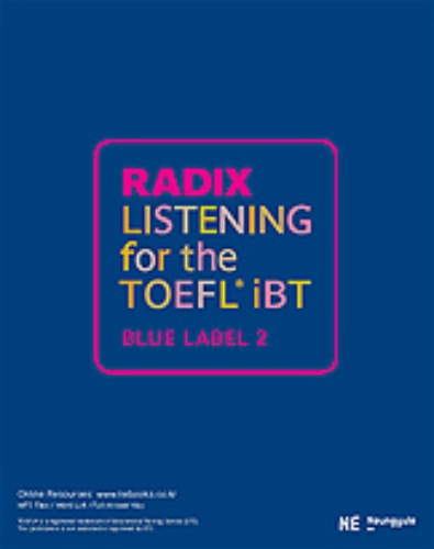 RADIX LISTENING for the TOEFL iBT BLUE LABEL 2