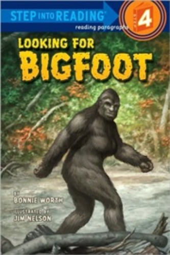 Step Into Reading 4 / Looking for Bigfoot (Book only)
