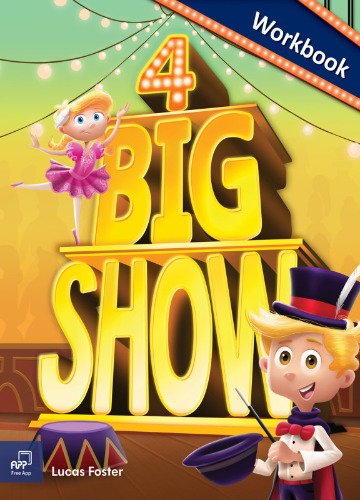 Big Show 4 Workbook