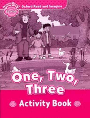 Oxford Read and Imagine Starter / One Two Three (Activity Book)