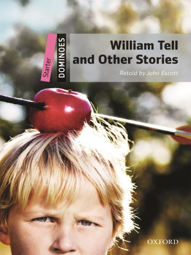 [Oxford] 도미노 Starter-18 / William Tell and Other Stories (Book+MP3)