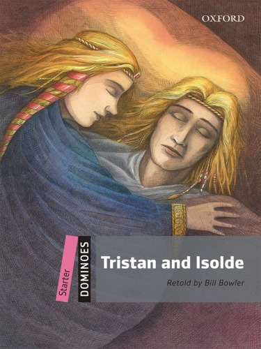 [Oxford] 도미노 Starter-17 / Tristan and Isolde (Book only)