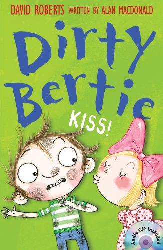 Dirty Bertie / Kiss! (Book+CD)
