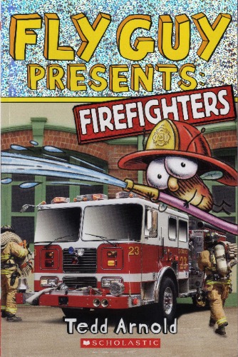 Fly Guy Presents / Firefighters