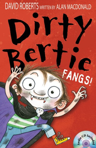 Dirty Bertie / Fangs! (Book+CD)