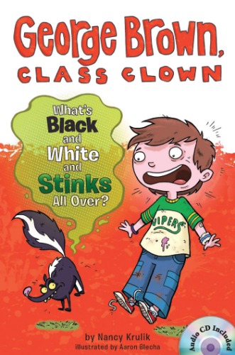George Brown,Class Clown 04 / What&#039;s Black and White and Stinks All Over? (Book+CD)