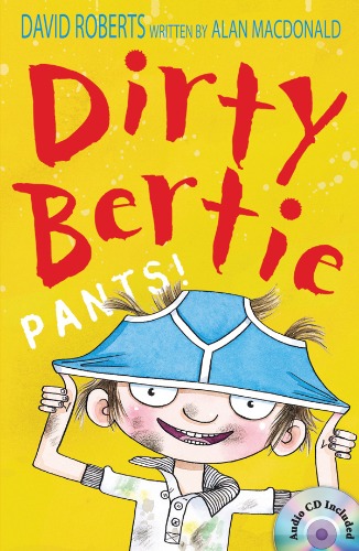 Dirty Bertie / Pants! (Book+CD)