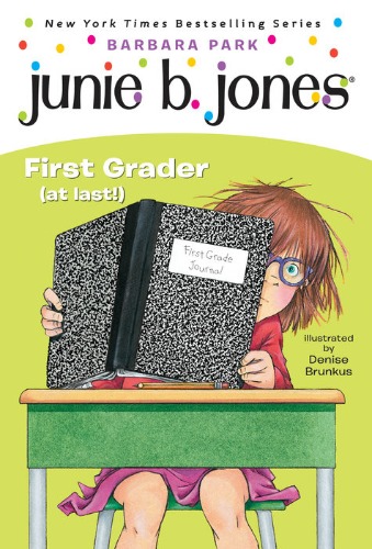 Junie B. Jones 18 / First Grader at last! (Book+CD)