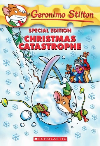 Geronimo Stilton Special Edition / Christmas Catastrophe