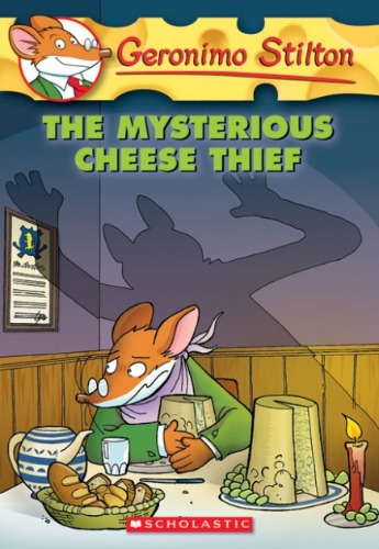 Geronimo Stilton 31 / The Mysterious Cheese Thief