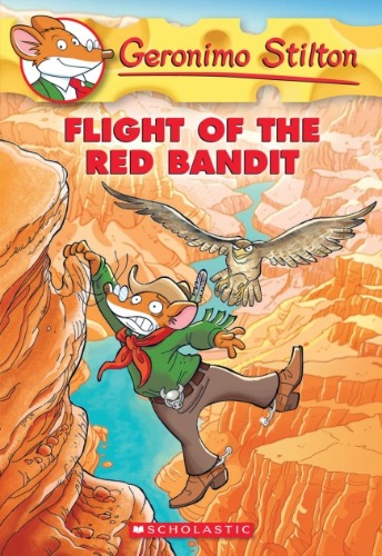 Geronimo Stilton 56 / Flight of the Red Bandit